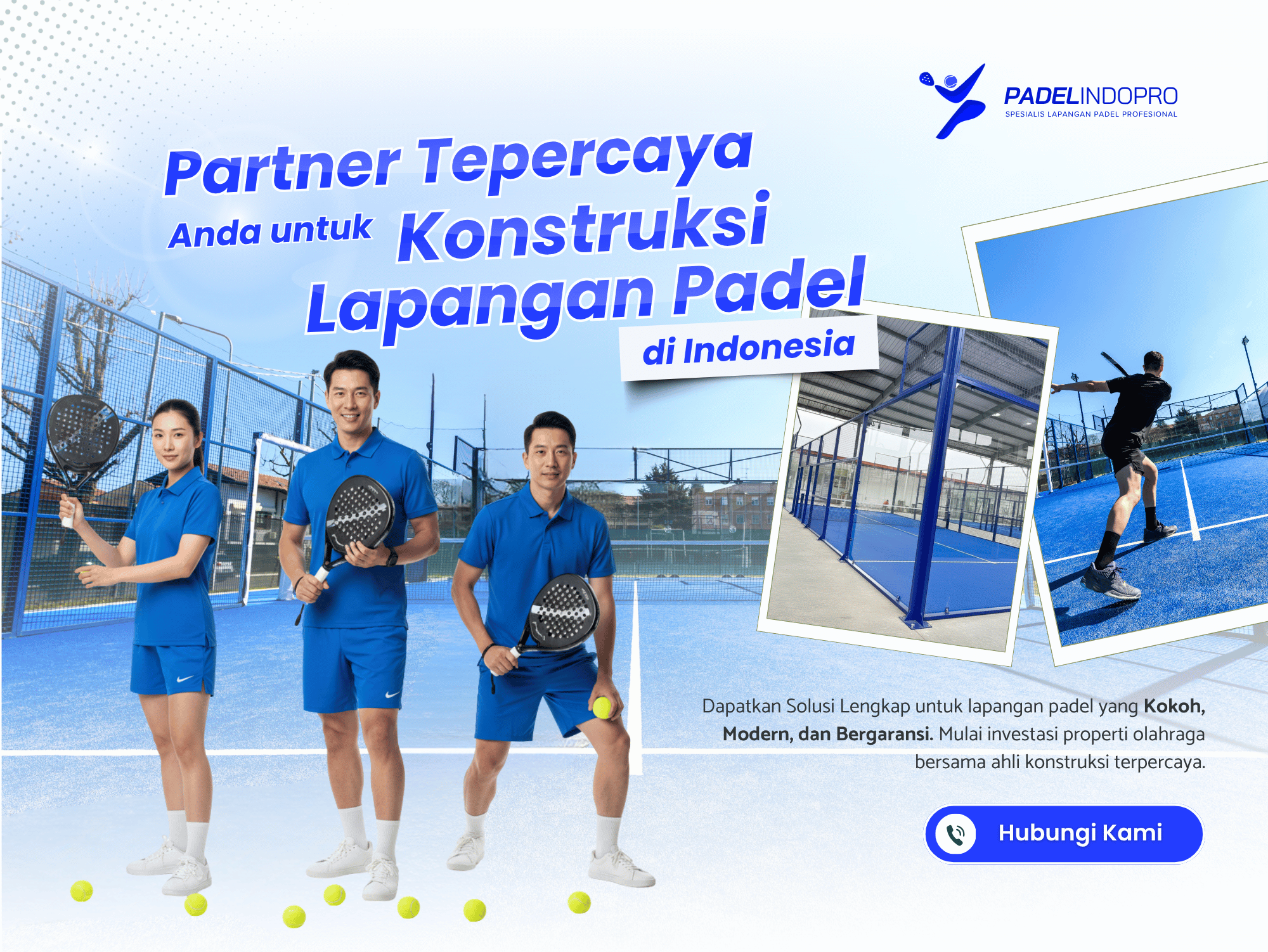 PadelIndoPro - Spesialis Pembuatan Lapangan Padel Profesional di Indonesia